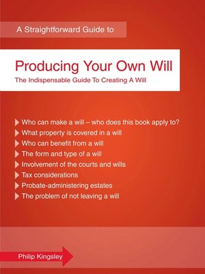 A Straightforward Guide to Producing Your Own Will - ebook